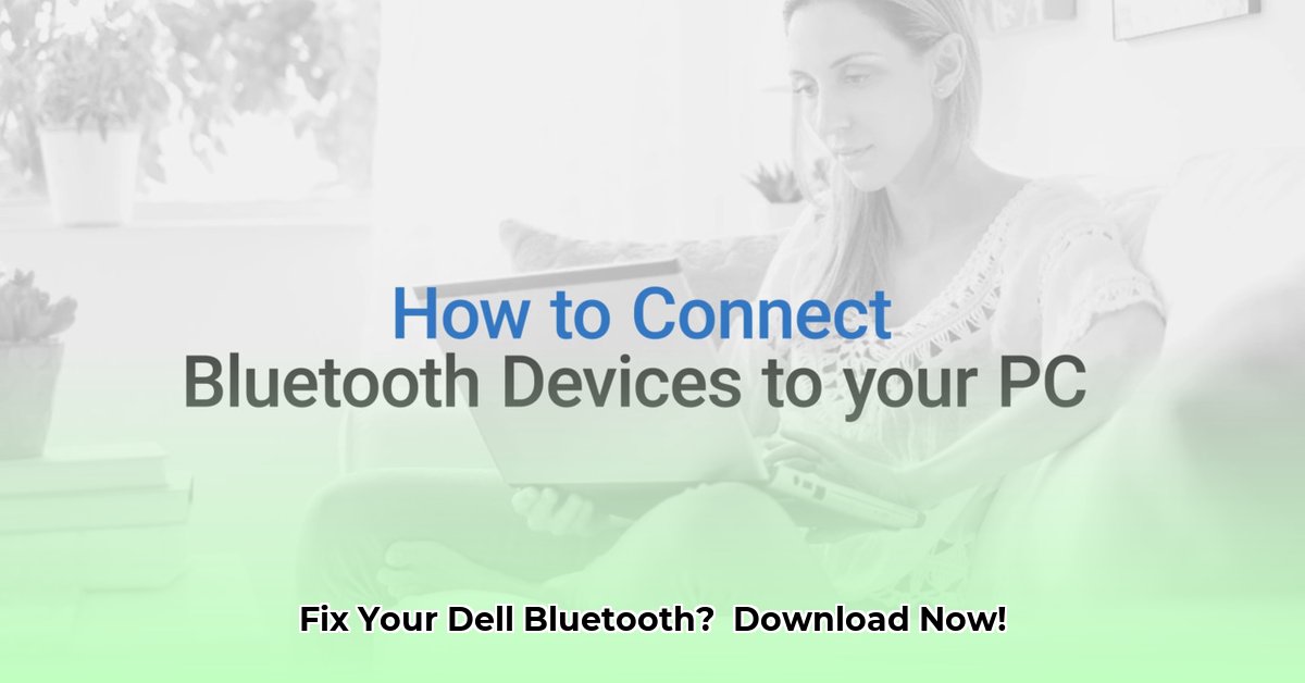 download-bluetooth-driver-windows-11-dell